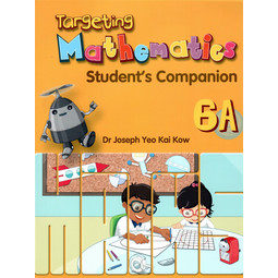 Targeting Mathematics Student's Companion 6A